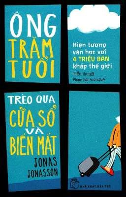 Ông trăm tuổi trèo qua cửa sổ và biến mất