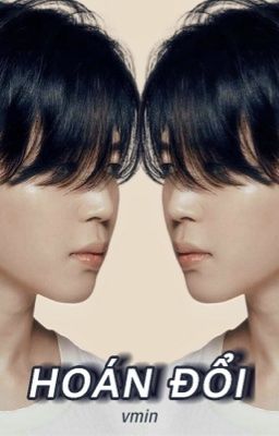 [ongoing] vmin • HOÁN ĐỔI