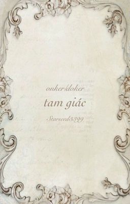 [Onker/Doker] Tam giác