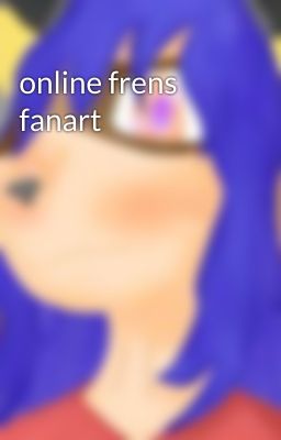 online frens fanart 