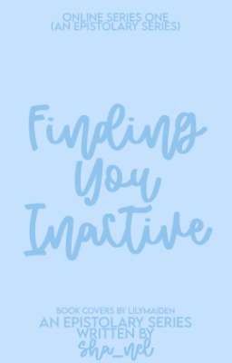 Online Series #1: Finding You Inactive | ✓