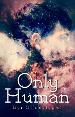 Only Human