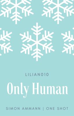 Only Human | Simon Ammann | One shot