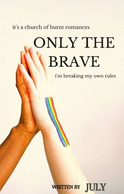 only the brave