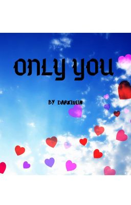 Only You