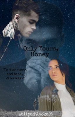 Only Yours, Honey