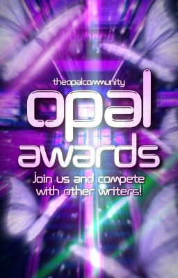 Opal Awards [ACCEPTING PARTICIPANTS & JUDGES]