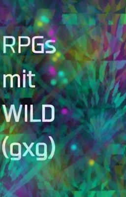 [open] Rpgs with Wild (gxg) 💛✨  