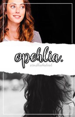 ophelia. || g.w