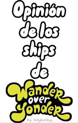 Opinión de los ships de Galaxia Wander