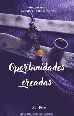 Oportunidades creadas - [XiCheng]