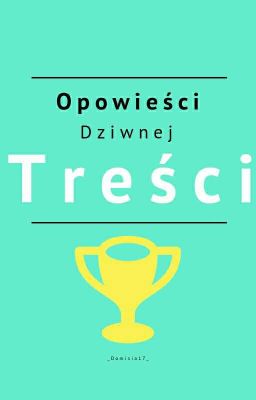 Opowieści Dziwnej Treści 