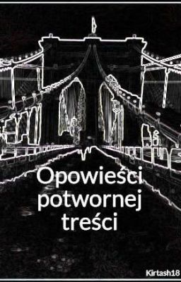 Opowieści potwornej treści