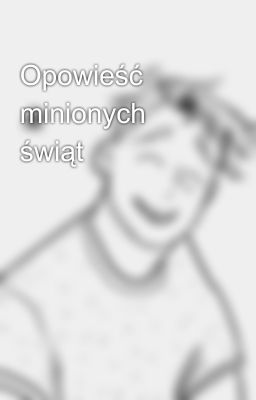 Opowieść minionych świąt