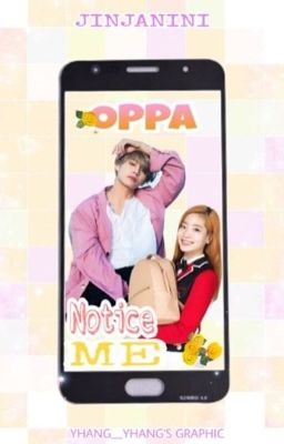 Oppa Notice me | Vhyun