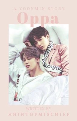 Oppa - Yoonmin