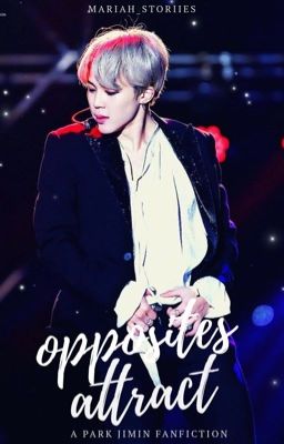 Opposites Attract | Jimin Fanfiction