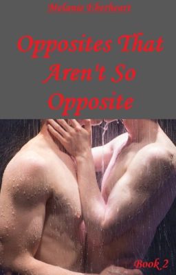 Opposites That Aren't So Opposite (Book 2)