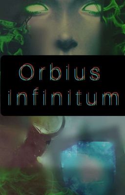 ~•||Orbius Infinitum||•~