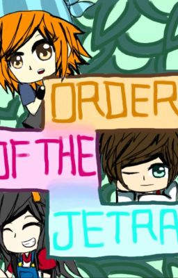 ORDER OF THE JETRA