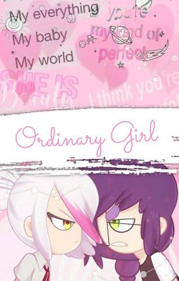 Ordinary Girl ••• Owangle [FNAFHS]