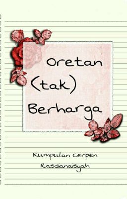 Oretan (tak) Berharga