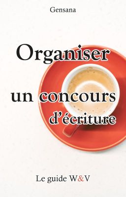 Organiser un concours d'écriture - le guide W&V