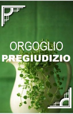 Orgoglio e Pregiudizio