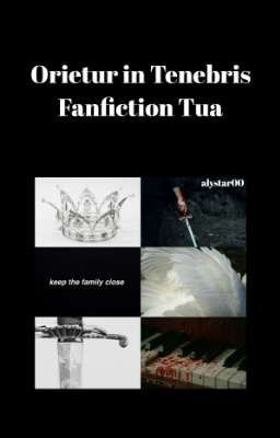 Orietur in Tenebris Fanfiction Tua