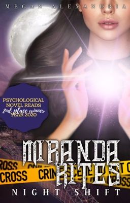 ORIGINAL Miranda Rites: Night Shift [2020]