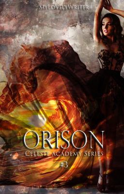 Orison | Celeste Academy Series BK #3