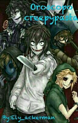 oroscopo creepypasta 