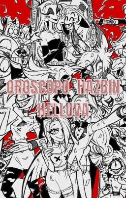 OROSCOPO HAZBIN HOTEL\HELLUVA BOSS