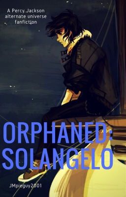 Orphaned: Solangelo