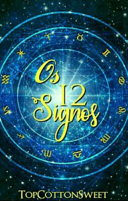 ♡Os 12 Signos♡