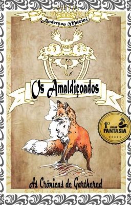 Os Amaldiçoados - As Crônicas De Garthered