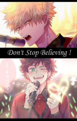 [OS] Don't Stop Believing !