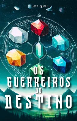 Os Guerreiros do Destino