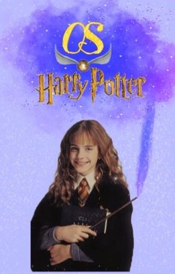 [ OS Harry Potter ]