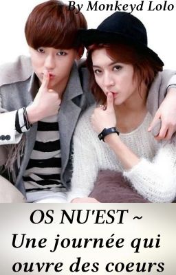 OS nu'est : Une journée qui ouvre des coeurs ~ Minren