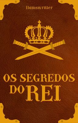 Os segredos do Rei ✔