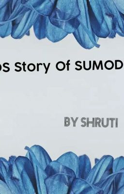 OS story of  SUMOD : By SHRUTI  , On Hold