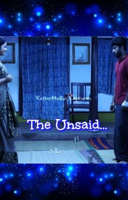 OS : The Unsaid.. 