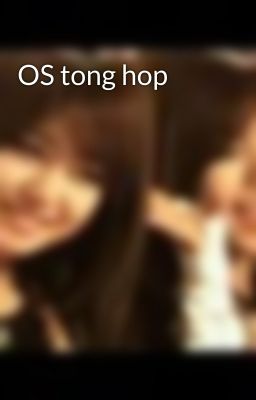 OS tong hop