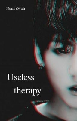 [OS] Useless therapy [BTS - JinKook]