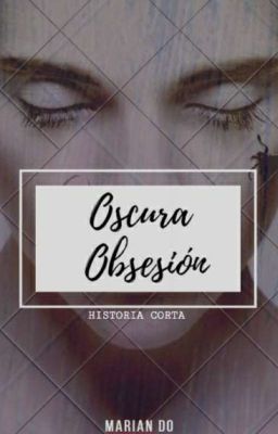 Oscura Obsesión