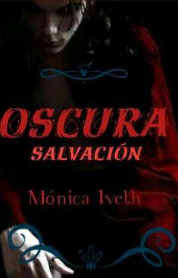 Oscura Salvación [Saga Páramo]