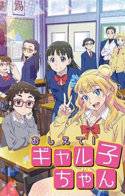 Oshiete! Galko-chan... Alternative. (Cancelada)