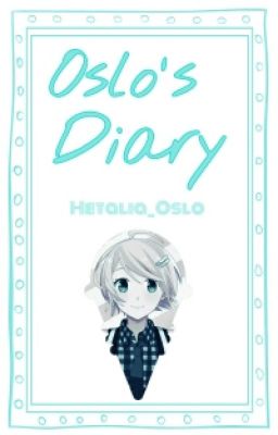 Oslo's Diary