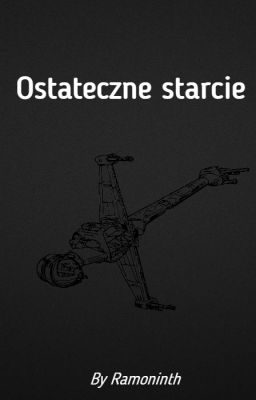 Ostateczne starcie.